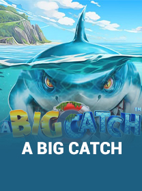 Game A Big Catch dengan Fitur Menarik dan RTP Tinggi